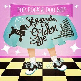 Pop, Rock & Doo Wop - Sounds From The Golden Age