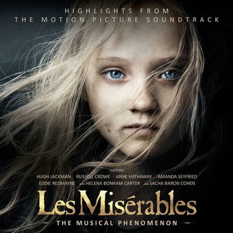 Les Miserables (Highlights from the Motion