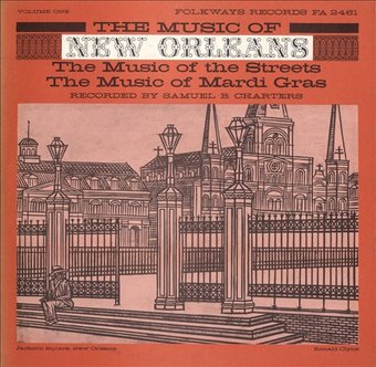 Music of New Orleans, Vol. 1: The Music of the