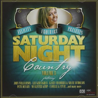 Felicity Urquhart Presents Saturday Night Country
