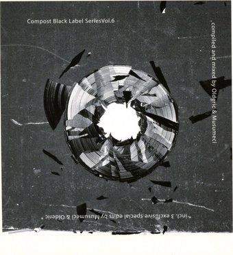Compost Black Label Series, Volume 6