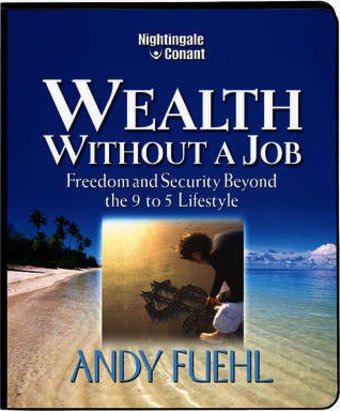 Wealth Without A Job