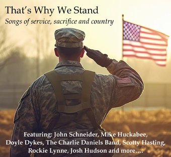 That's Why We Stand: Songs of Service, Sacrifice