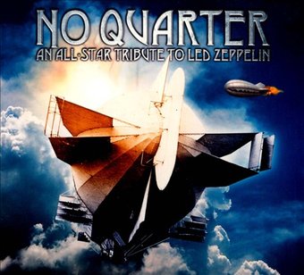 No Quarter: An All-Star Tribute To Led Zeppelin