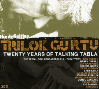 Definitive Trilok Gurtu 20 Years of Talking Tabla