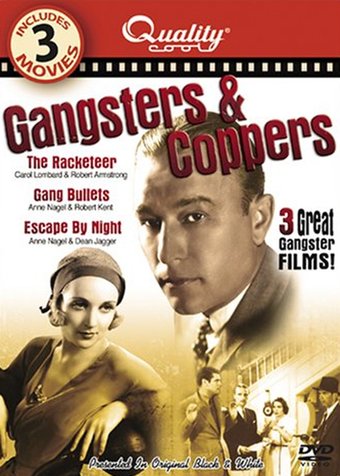 Gangsters & Coppers (The Racketeer / Gang Bullets