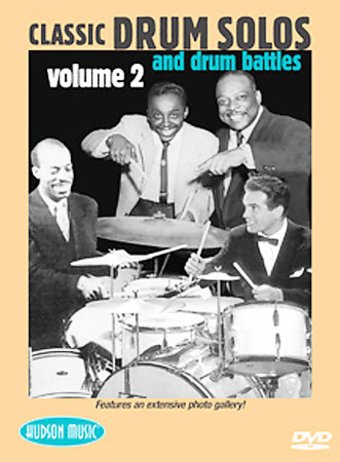 Classic Drum Solos and Drum Battles, Volume 2