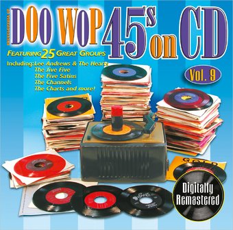 Doo Wop 45s On CD, Volume 9