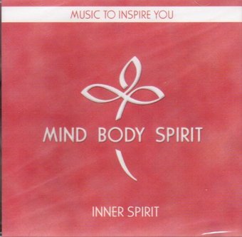 Inner Spirit: Music To Inspire You