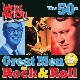 WCBS FM101.1 - Great Men of Rock & Roll - The 50s
