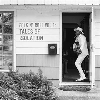 Folk N' Roll, Volume 1: Tales of Isolation