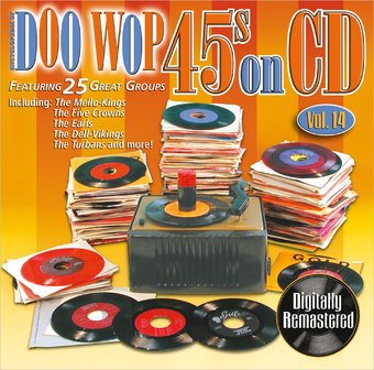 Doo Wop 45s On CD, Volume 14