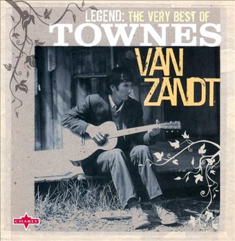 Legend: The Very Best of Townes Van Zant (2-CD)