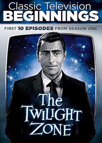 The Twilight Zone - Classic Television Beginnings
