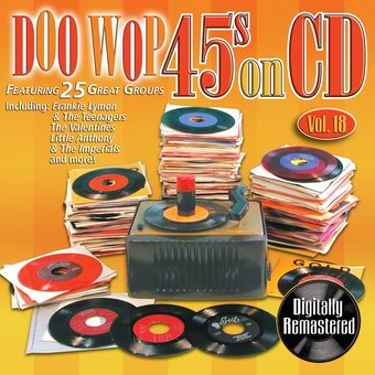 Doo Wop 45s on CD, Volume 18