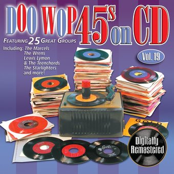 Doo Wop 45s on CD, Volume 19