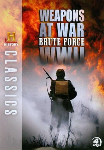 History Channel - WWII Weapons at War: Brute