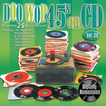 Doo Wop 45s on CD, Volume 20