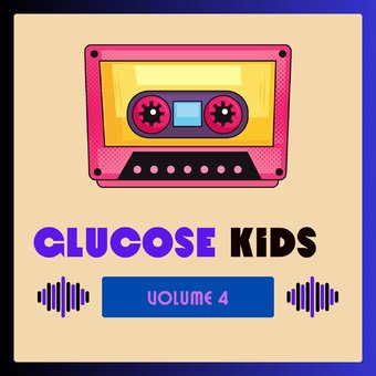 Glucose Kids Vol. 4 / Various (Mod)