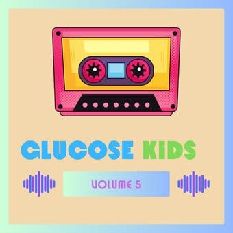 Glucose Kids Vol. 5 / Various (Mod)