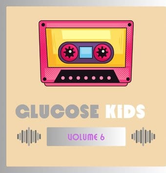 Glucose Kids Vol. 6 / Various (Mod)