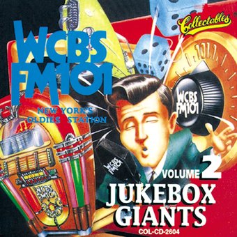 WCBS FM101.1 - JukeBox Giants, Volume 2