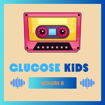 Glucose Kids Vol. 8 / Various (Mod)