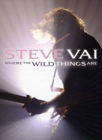 Steve Vai: Where the Wild Things Are