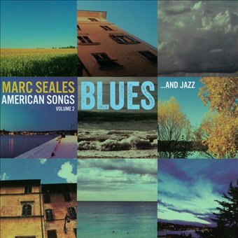 American Songs, Volume 2: Blues...and Jazz