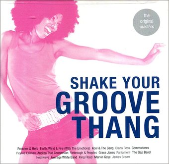 Shake Your Groove Thang