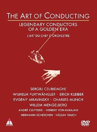 The Art of Conducting: Legendary Conductors of a
