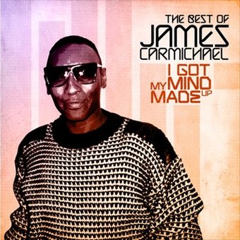 I Got My Mind Made Up: The Best Of James