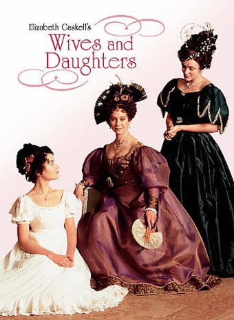 Wives and Daughters (3-DVD)