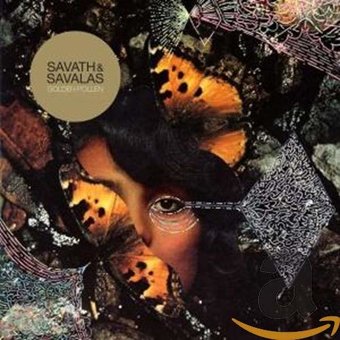 Savath & Savalas-Golden Pollen