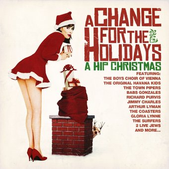 A Change for the Holidays: A Hip Christmas