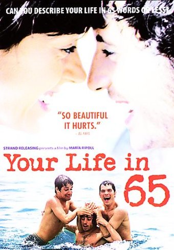Your Life in 65 - Love, Friendship & Death