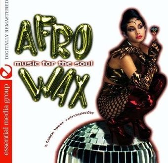 Volume 2 - Afrowax - Music For The Soul