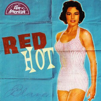Red Hot [Pan American]