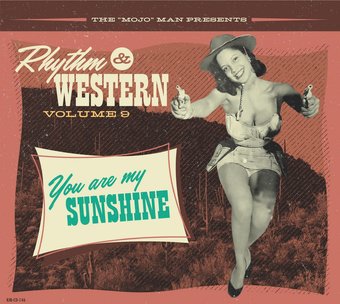 Rhythm & Western Vol.9: You Are My Sunshine