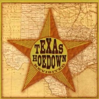 Texas Hoedown Revisited [Remaster]