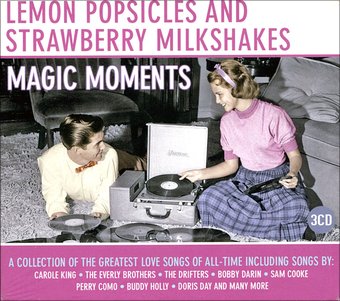 Lemon Popsicles and Strawberry Milkshakes - Magic
