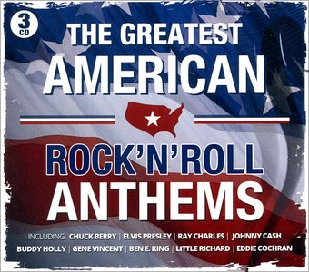 The Greatest American Rock 'N' Roll Anthems: 75