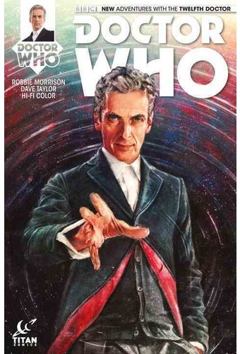 Doctor Who the Twelfth Doctor 1: Terrorformer