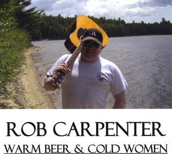 Warm Beer & Cold Women