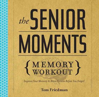 The Senior Moments {Memory Workout}: Improve Your