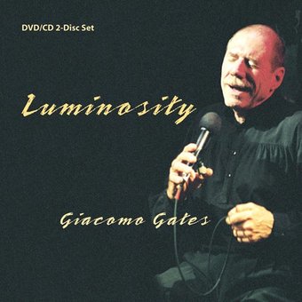 Giacomo Gates: Luminosity (CD, DVD)
