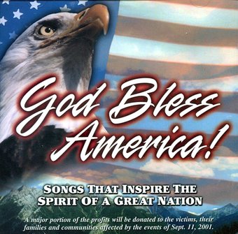 God Bless America: Songs that Inspire the Spirit