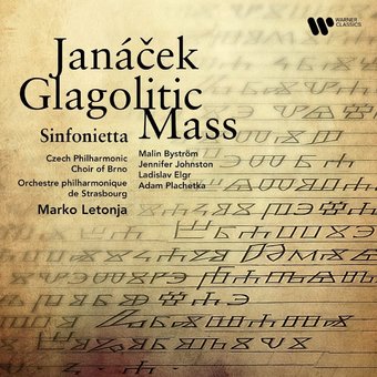 Janacek: Glagolitic Mass Sinfonietta