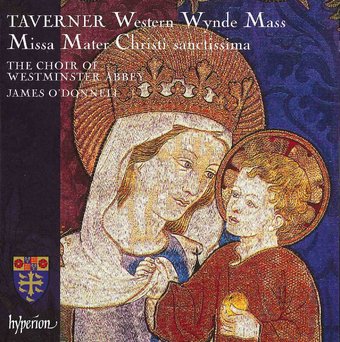 Western Wynde Mass / Missa Mater Christi Sanctissi