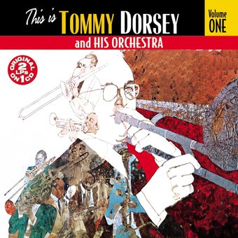 This Is Tommy Dorsey And His Orchestra, Volume 1